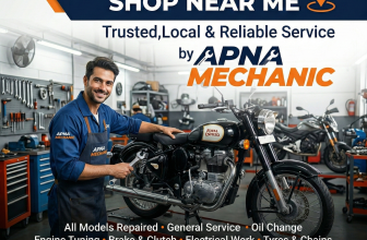 Motorbike Repair Shop Near Me – Trusted, Local & Reliable Service by Apna Mechanic