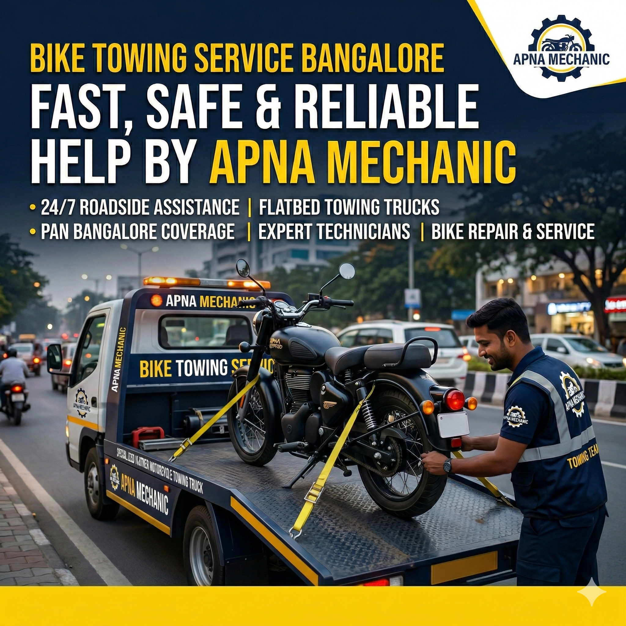 Bike Towing Service Bangalore – Fast, Safe & Reliable Help by Apna Mechanic