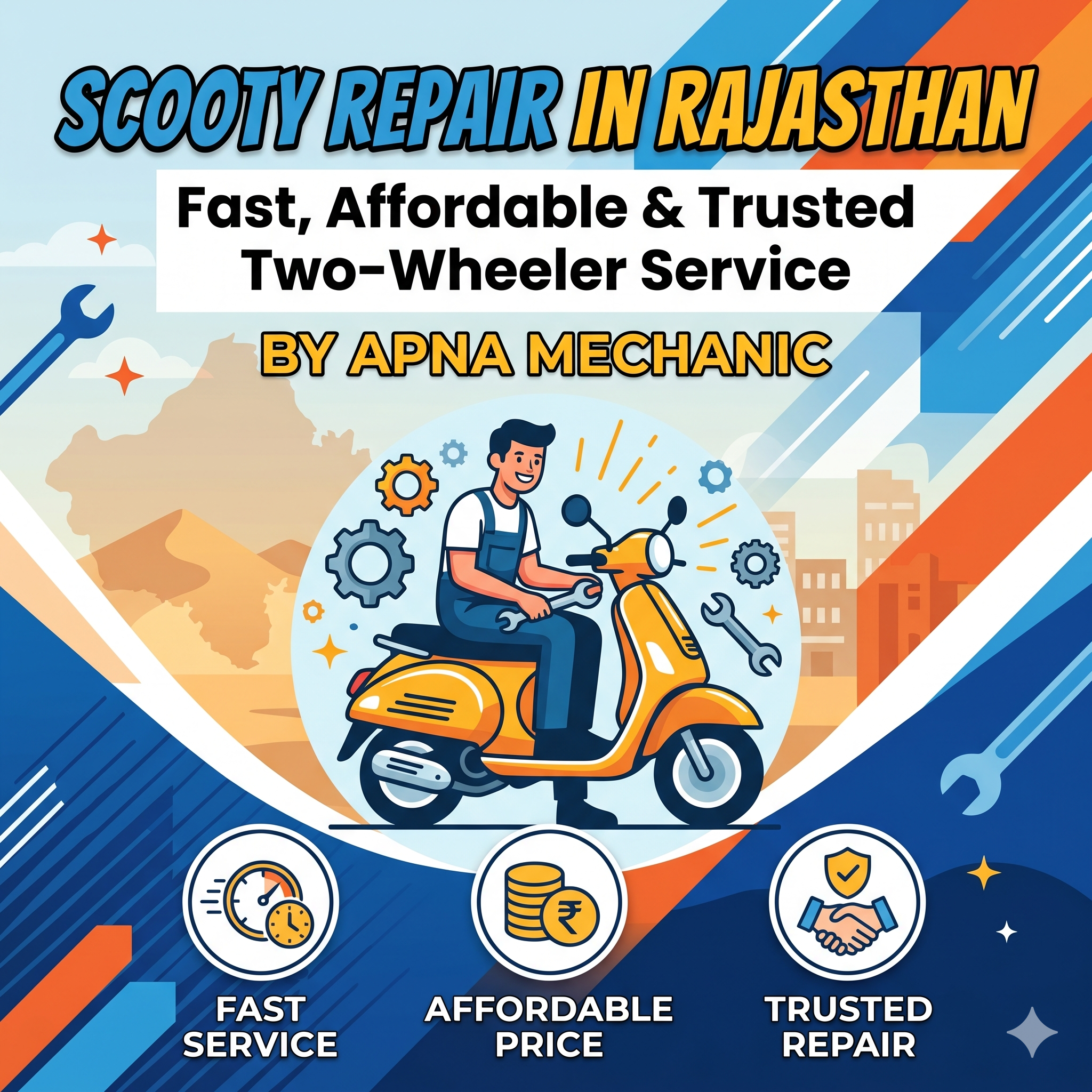 Scooty Repair in Rajasthan – Fast, Affordable & Trusted Two-Wheeler Service by Apna Mechanic