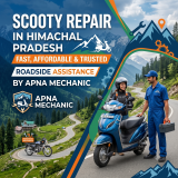 Scooty Repair in Himachal Pradesh – Fast, Affordable & Trusted Roadside Assistance by Apna Mechanic