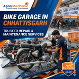 Bike Garage in Chhattisgarh – Trusted Repair & Maintenance Services by Apna Mechanic