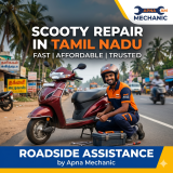 Scooty Repair in Tamil Nadu – Fast, Affordable & Trusted Roadside Assistance by Apna Mechanic