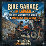 Bike Garage in Ladakh – Trusted Motorcycle Repair & Emergency Bike Service by Apna Mechanic