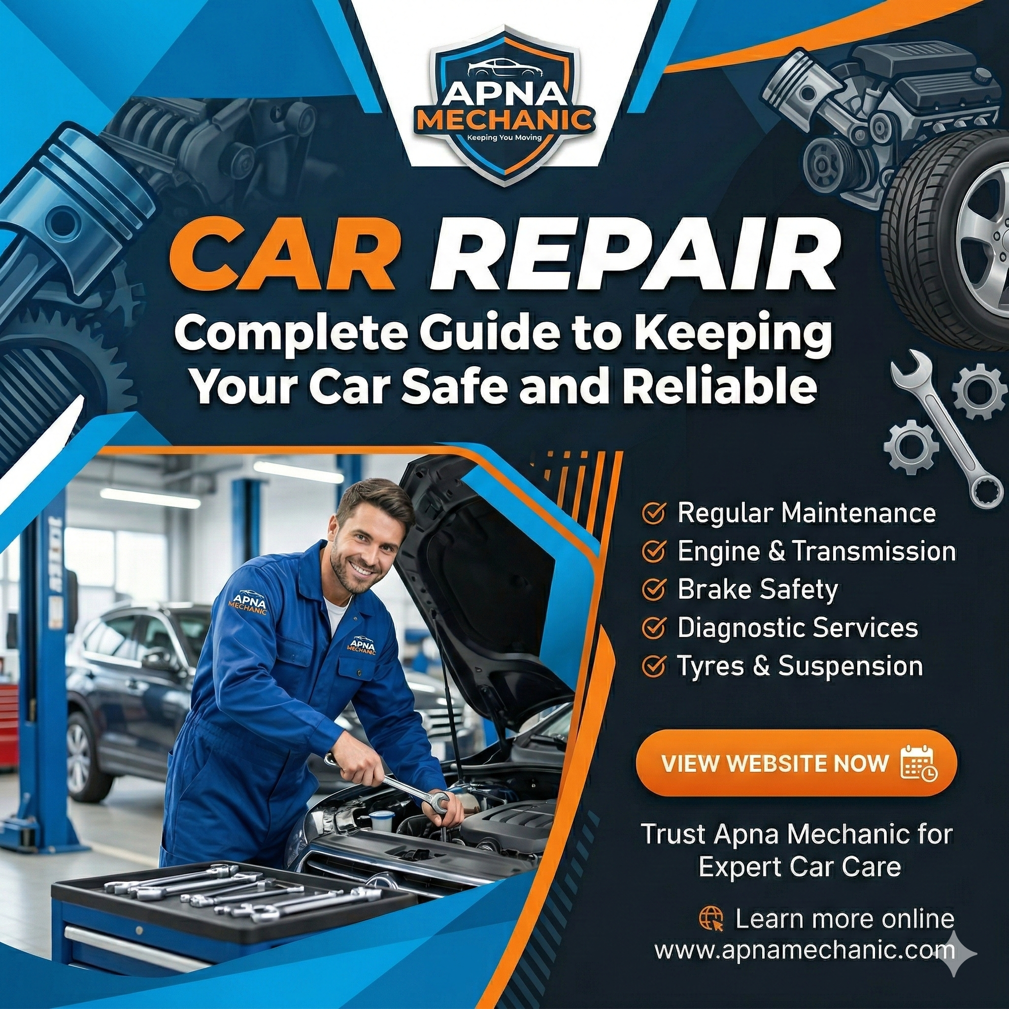 Car Repair – Complete Guide to Keeping Your Car Safe and Reliable | Apna Mechanic