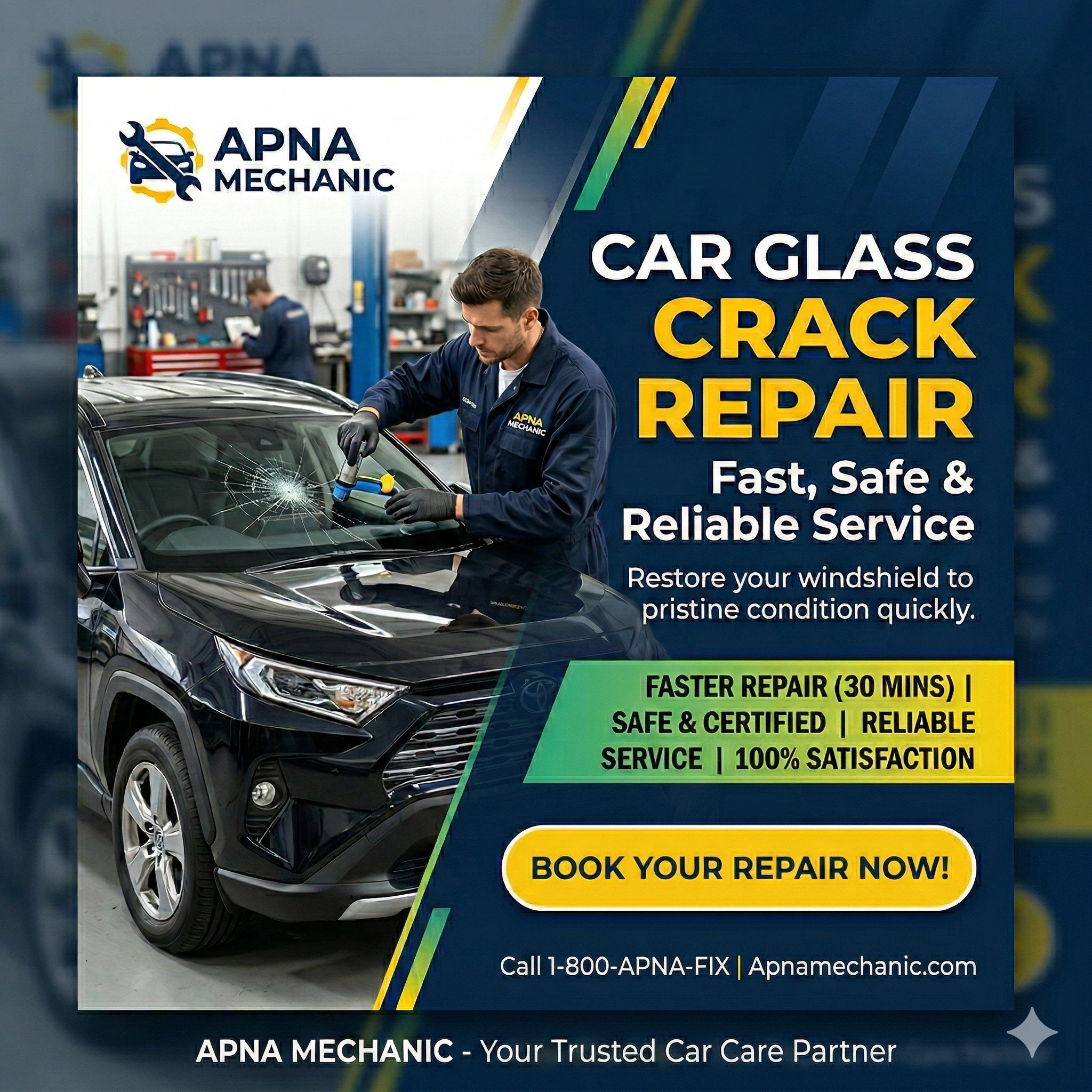 Car Glass Crack Repair – Fast, Safe & Reliable Service by Apna Mechanic