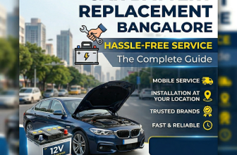 Car Battery Replacement Bangalore: The Complete Guide to Hassle-Free Service
