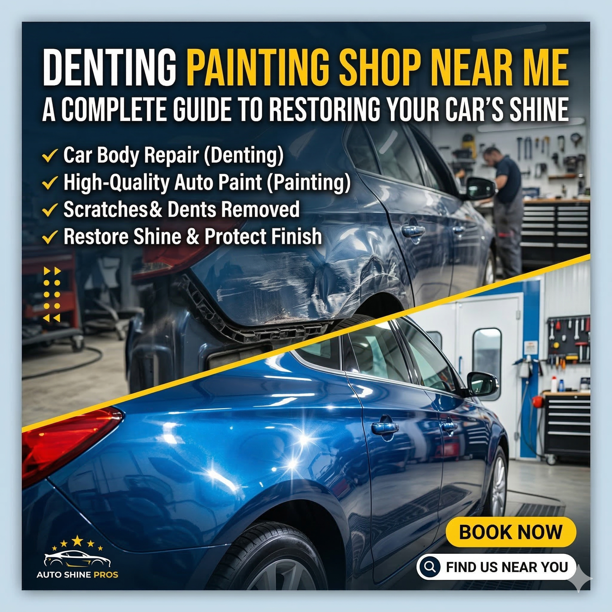 Denting Painting Shop Near Me: A Complete Guide to Restoring Your Car’s Shine