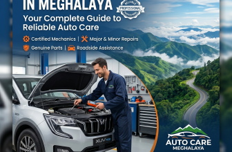 Top Car Service Company in Meghalaya: Your Complete Guide to Reliable Auto Care
