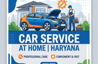 Car Service at Home in Haryana: The Smart, Convenient Way to Maintain Your Vehicle