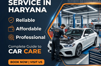 Best Car Service in Haryana: Complete Guide to Reliable, Affordable & Professional Car Care
