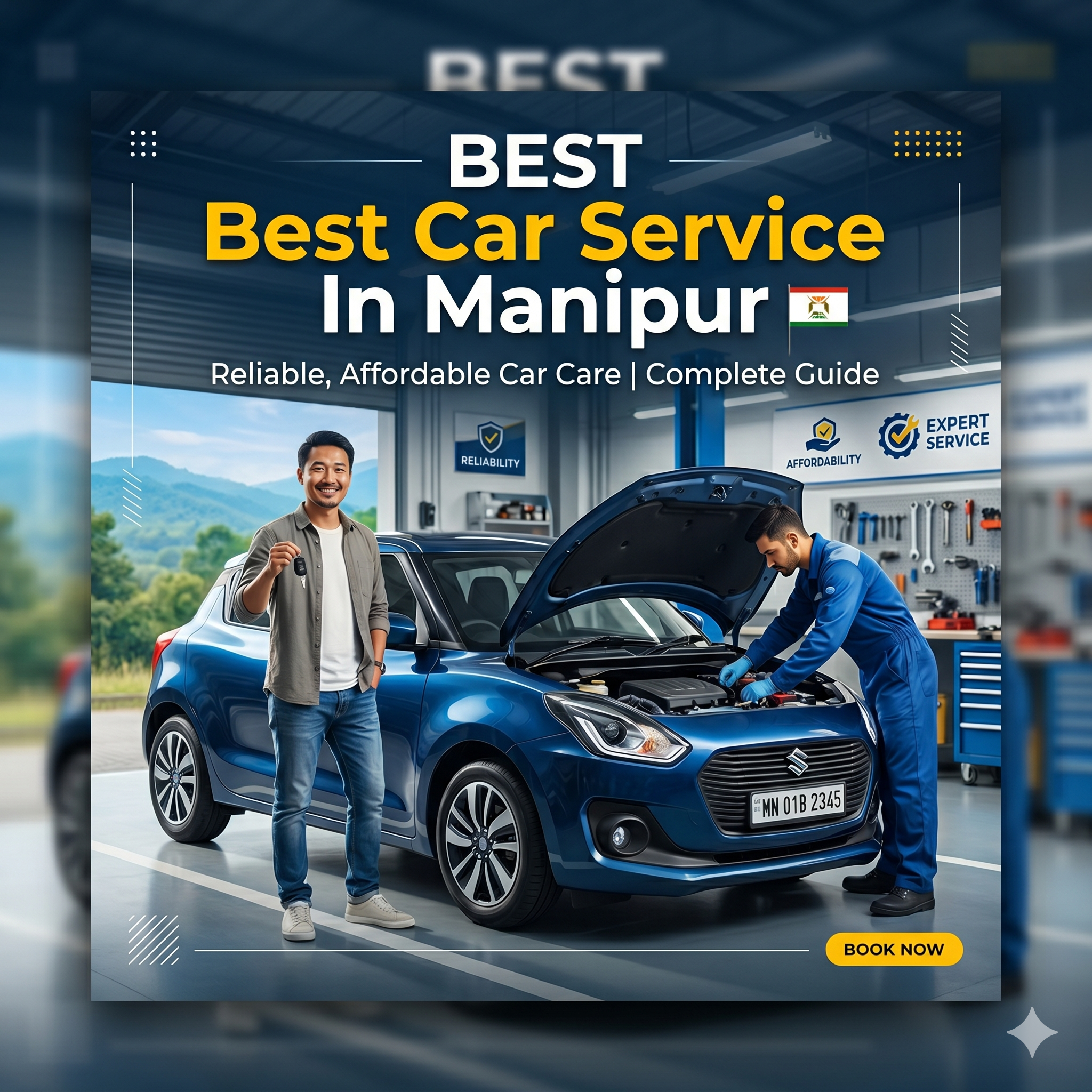 Best Car Service in Manipur: A Complete Guide to Reliable and Affordable Car Care