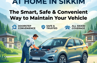 Car Service at Home in Sikkim: The Smart, Safe & Convenient Way to Maintain Your Vehicle