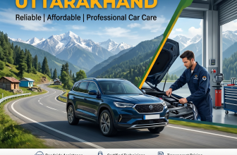Car Service in Uttarakhand: A Complete Guide to Reliable, Affordable & Professional Car Care