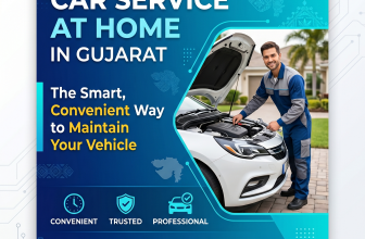 Car Service at Home in Gujarat: The Smart, Convenient Way to Maintain Your Vehicle