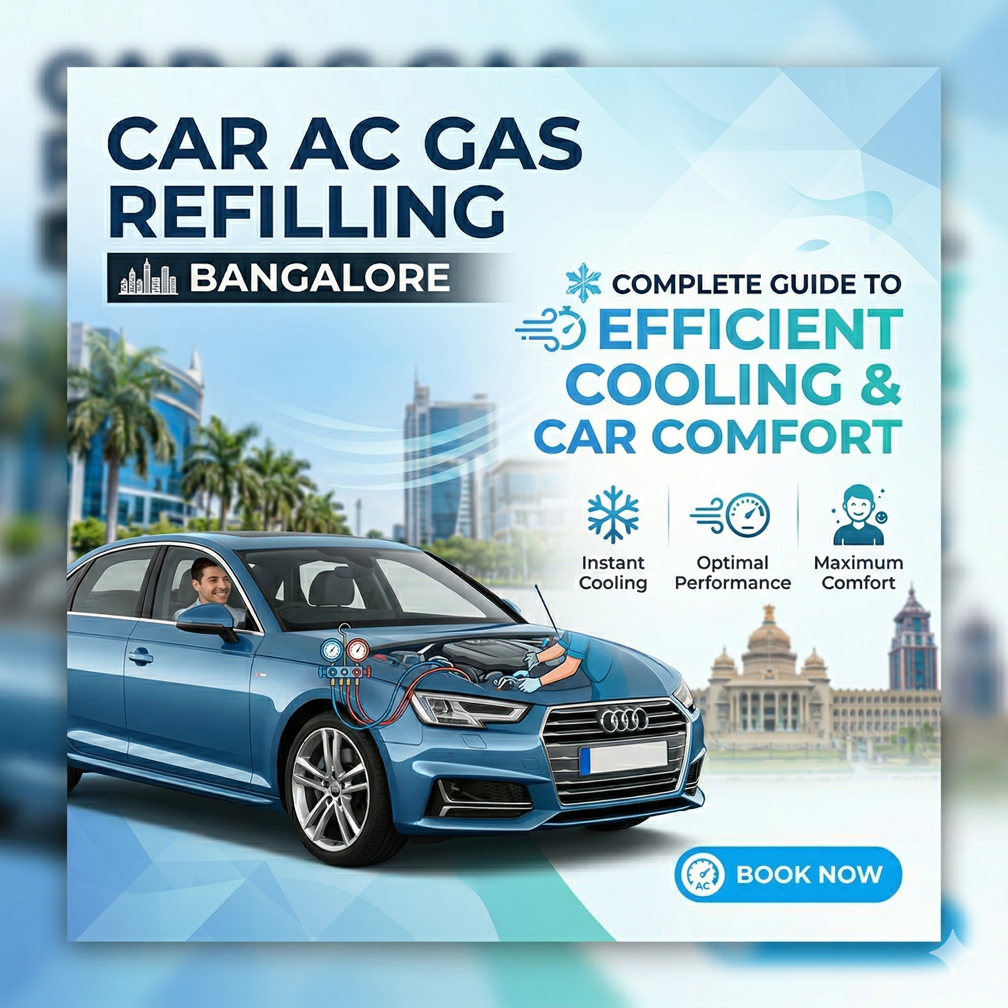Car AC Gas Refilling Bangalore: Complete Guide to Efficient Cooling & Car Comfort