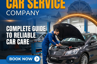 Top Car Service Company in Odisha: Complete Guide to Reliable Car Care