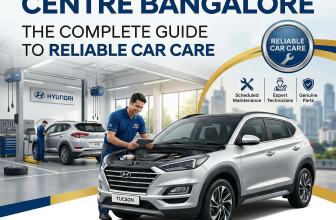Hyundai Service Centre Bangalore: The Complete Guide to Reliable Car Care