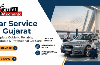 Car Service in Gujarat: Complete Guide to Reliable, Affordable & Professional Car Care