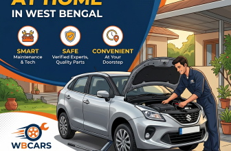 Car Service at Home in West Bengal: The Smart, Safe & Convenient Way to Maintain Your Vehicle