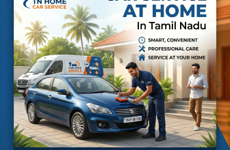 Car Service at Home in Tamil Nadu: The Smart, Convenient Way to Maintain Your Vehicle