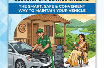 Doorstep Car Service in Assam: The Smart, Safe & Convenient Way to Maintain Your Vehicle