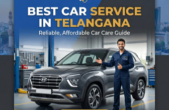Best Car Service in Telangana: A Complete Guide to Reliable and Affordable Car Care
