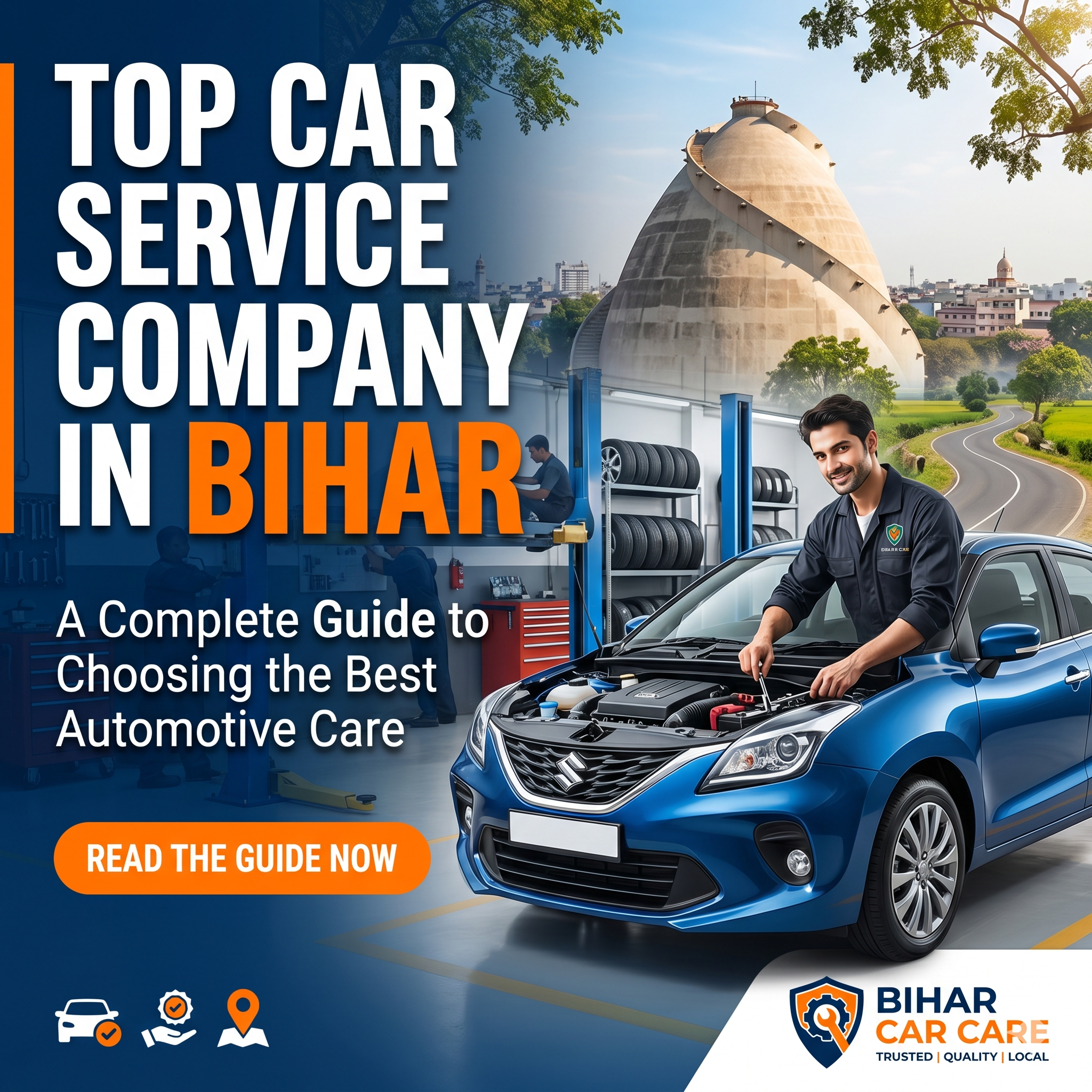 Top Car Service Company in Bihar: A Complete Guide to Choosing the Best Automotive Care