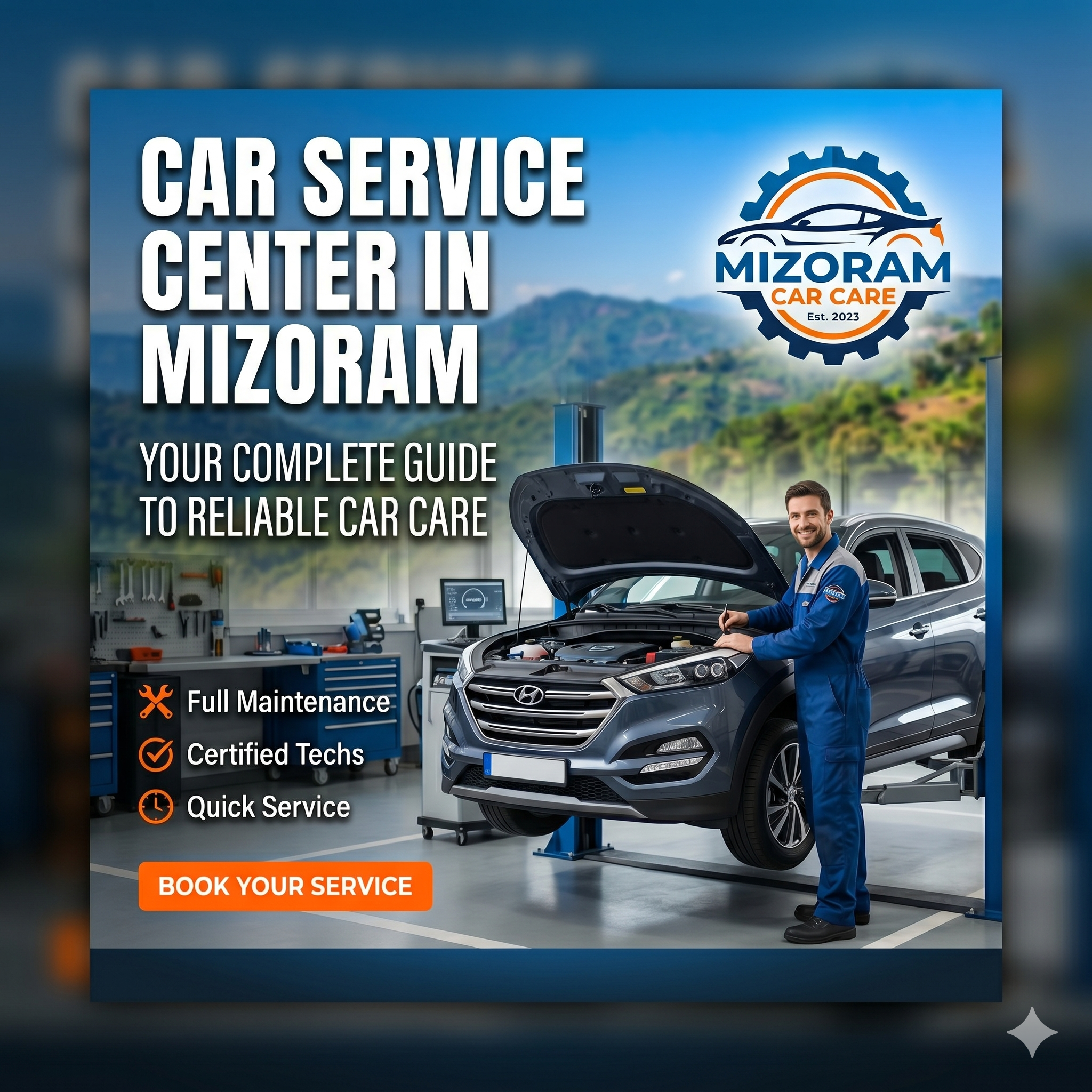 Car Service Center in Mizoram: Your Complete Guide to Reliable Car Care