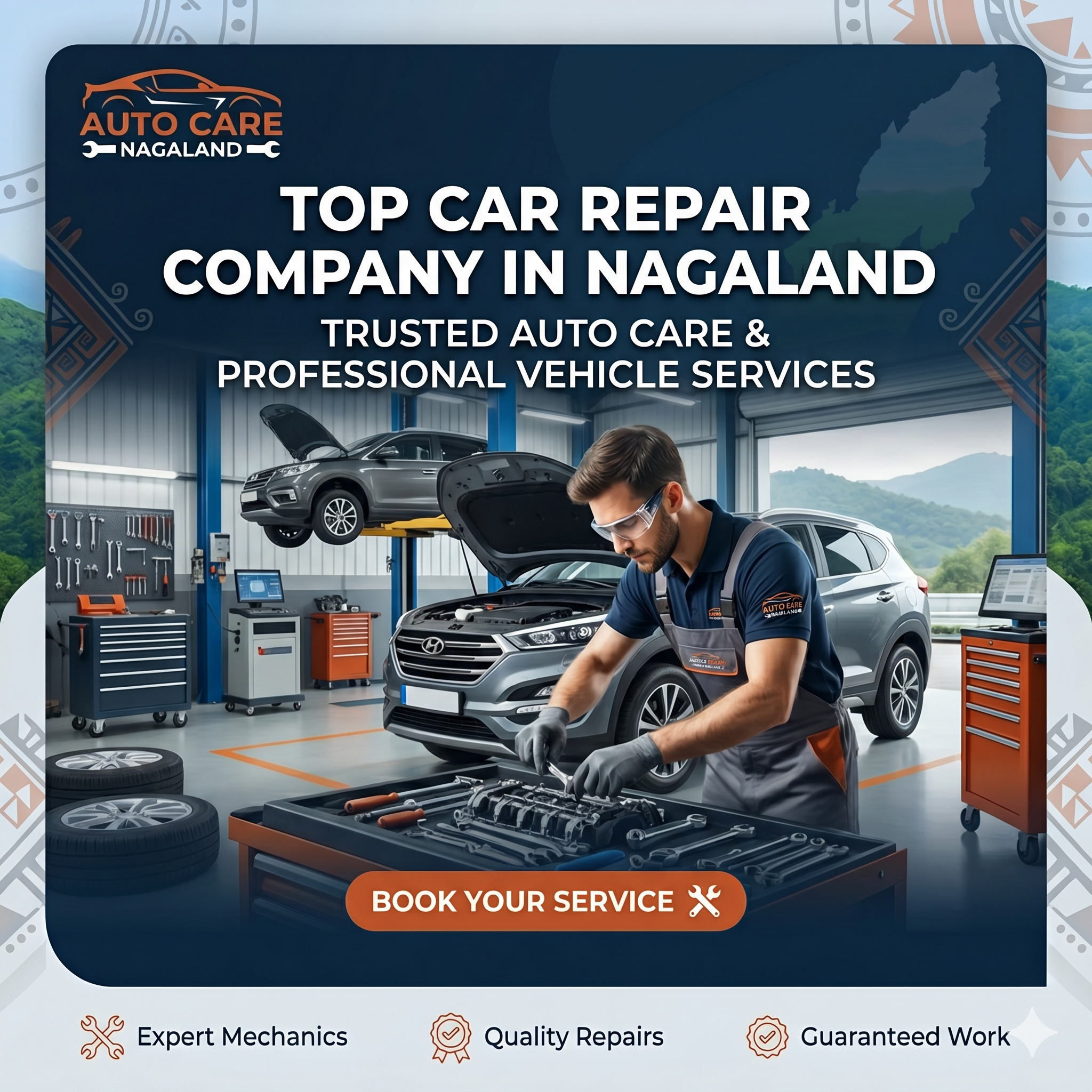 Top Car Repair Company in Nagaland: Ultimate Guide to Trusted Auto Care & Professional Vehicle Services