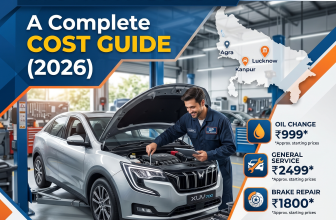Car Service Price in Uttar Pradesh: A Complete Cost Guide (2026)