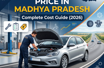 Car Service Price in Madhya Pradesh: Complete Cost Guide (2026)