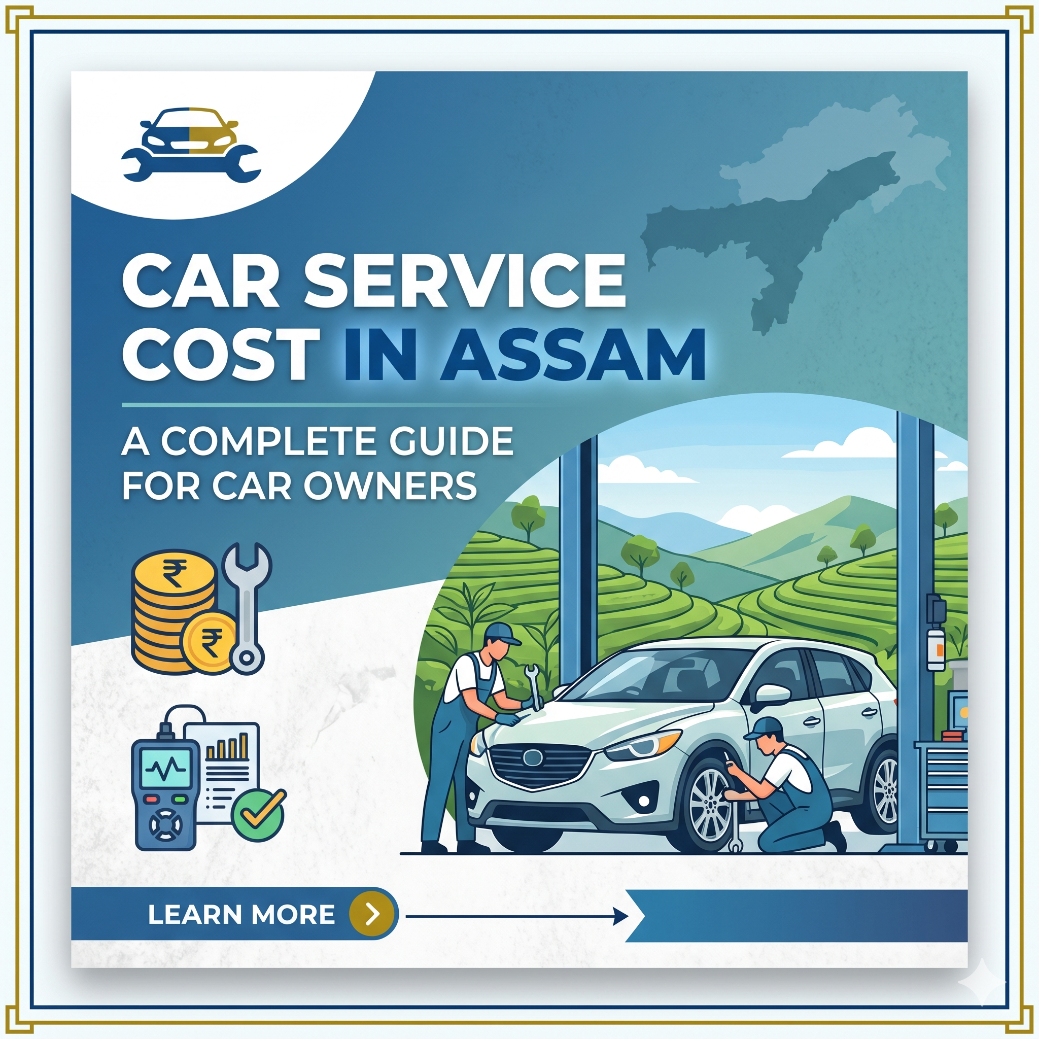 Car Service Cost in Assam: A Complete Guide for Car Owners