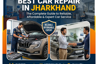 Best Car Repair in Jharkhand: The Complete Guide to Reliable, Affordable & Expert Car Service