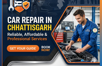 Car Repair in Chhattisgarh – Complete Guide to Reliable, Affordable & Professional Services