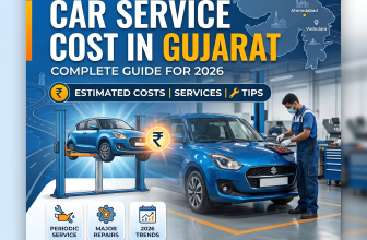 Car Service Cost in Gujarat: Complete Guide for 2026