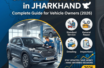 Car Service Cost in Jharkhand: Complete Guide for Vehicle Owners (2026)
