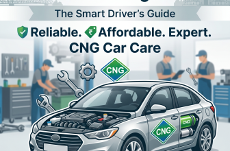 CNG Car Repair in West Bengal: The Smart Driver’s Guide to Reliable, Affordable and Expert CNG Car Care