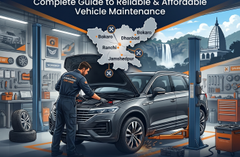 Car Repair in Jharkhand: Complete Guide to Reliable and Affordable Vehicle Maintenance