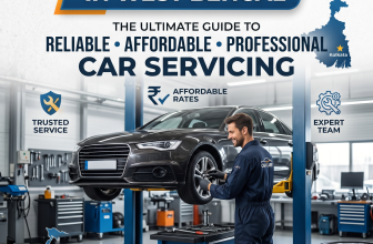 Best Car Repair in West Bengal: The Ultimate Guide to Reliable, Affordable & Professional Car Servicing