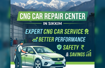 CNG Car Repair Center in Sikkim: Expert CNG Car Service for Better Performance, Safety & Savings