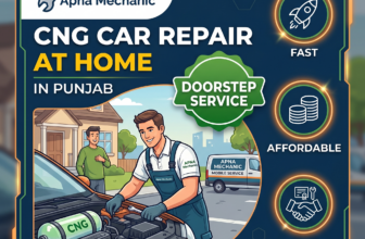 CNG Car Repair at Home in Punjab – Fast, Affordable & Expert Doorstep CNG Service by Apna Mechanic