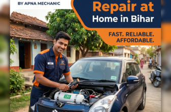 CNG Car Repair at Home in Bihar: Fast, Reliable & Affordable Doorstep CNG Service by Apna Mechanic