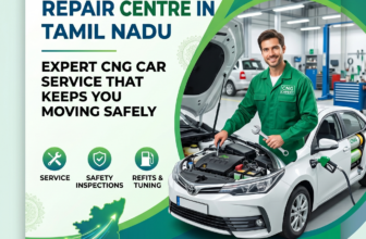 CNG Car Repair Center in Tamil Nadu: Expert CNG Car Service That Keeps You Moving Safely