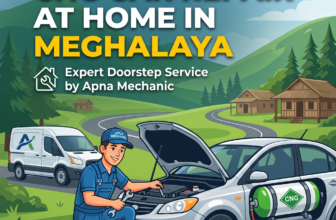 CNG Car Repair at Home in Meghalaya – Expert Doorstep Service by Apna Mechanic