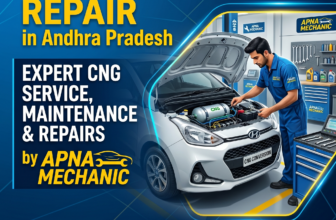 CNG Car Repair Center in Andhra Pradesh: Expert CNG Service, Maintenance & Repairs by Apna Mechanic
