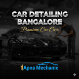 Car Detailing Bangalore – Premium Car Care by Apna mechanic
