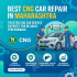 Best CNG Car Repair in Manipur – Trusted CNG Car Service for Safe and Smooth Driving