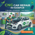 CNG Car Repair in Meghalaya: The Complete Guide to Reliable, Affordable and Expert Service for Every Driver