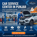 Car Service Center in Punjab: Your Complete Guide to Reliable Car Care