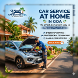 Car Service at Home in Goa: The Smart, Convenient Way to Maintain Your Vehicle